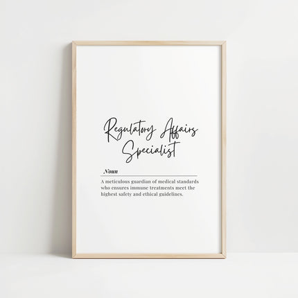 Elegant black typography defining Regulatory Affairs Specialist role on white background with cursive main title and supporting sans-serif text, perfect for professional medical office environments.