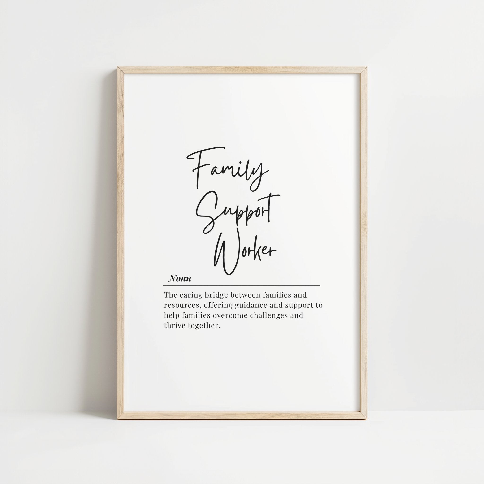 Black script typography featuring 'Family Support Worker' title on white background with serif font definition text describing their role as a caring bridge between families and resources.