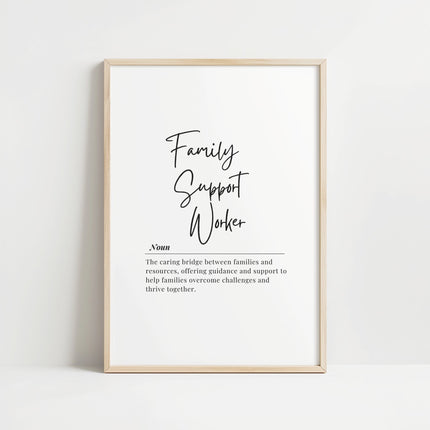 Black script typography featuring 'Family Support Worker' title on white background with serif font definition text describing their role as a caring bridge between families and resources.