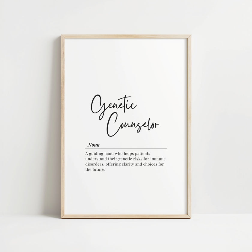 Minimalist monochrome genetic counselor definition print featuring elegant typography with script and serif fonts on white background, conveying professionalism and inspiration for medical spaces.