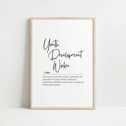 Black script typography on white background featuring 'Youth Development Worker' with an inspirational definition about mentoring youth, framed in lightweight modern style for educational settings.