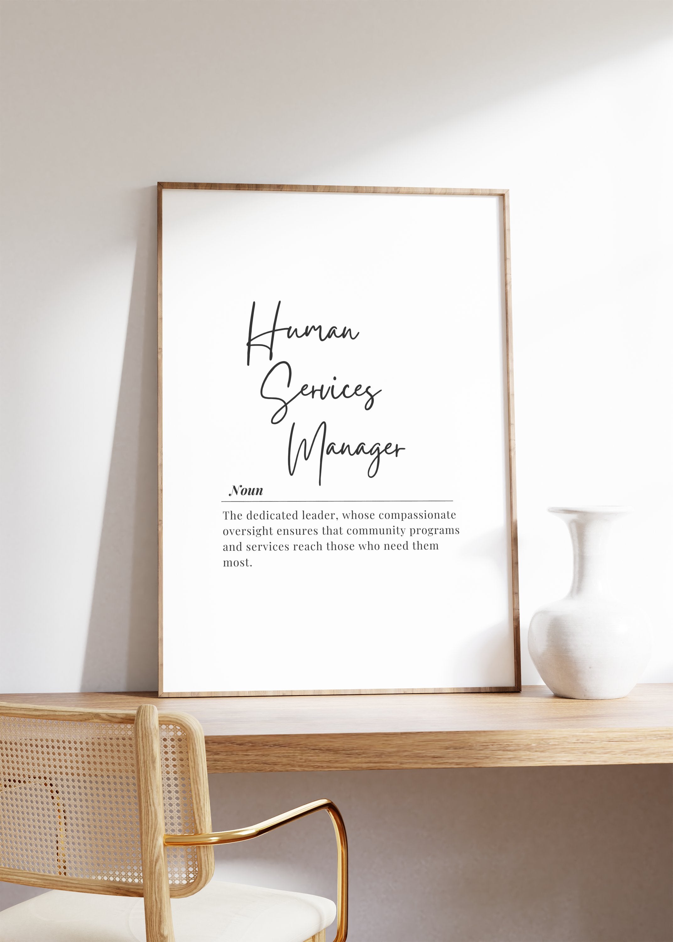 Modern typography wall art featuring 'Human Services Manager' in elegant black script and serif fonts on white background, with an inspirational definition about compassionate leadership and community service.