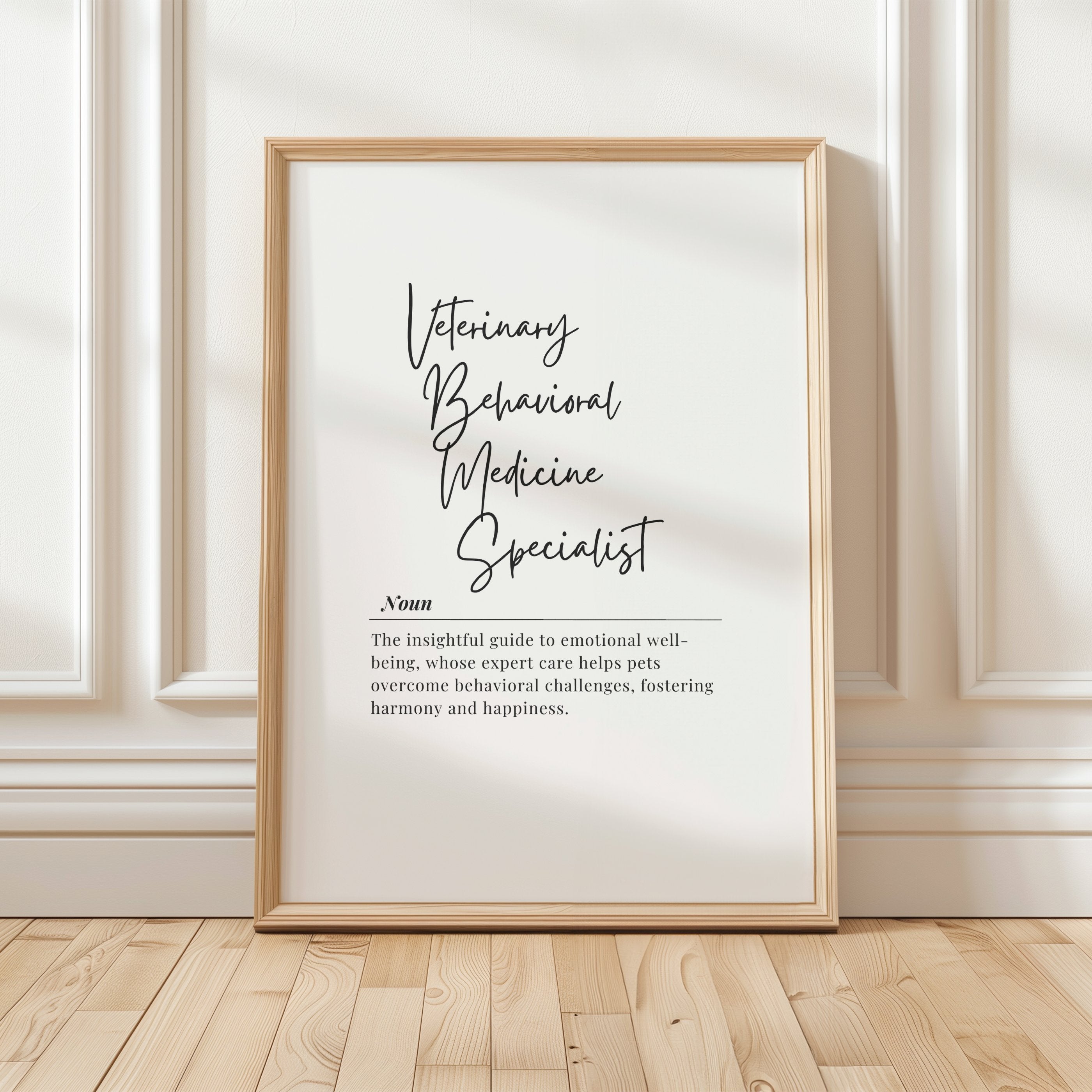 Modern typography definition print featuring 'Veterinary Behavioral Medicine Specialist' in elegant script above serif text, set in classic black on white with minimalist design perfect for professional clinic spaces