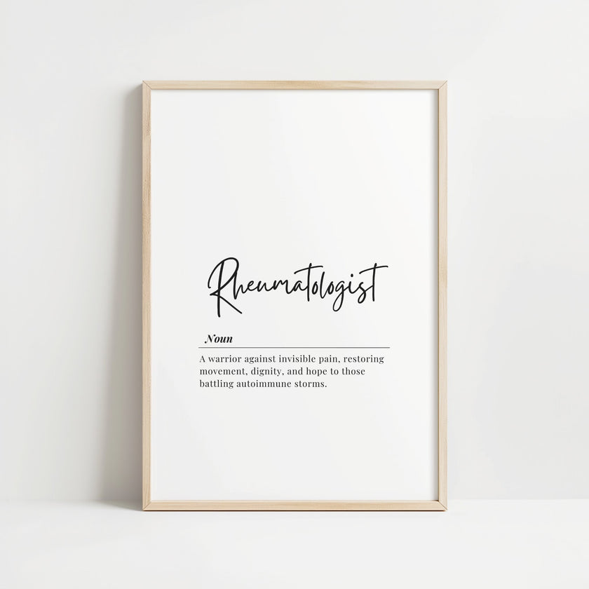 Elegant typography poster featuring 'Rheumatologist' in sleek black script with italicized definition against white background, framed by natural wood for a sophisticated, minimalist medical office aesthetic.