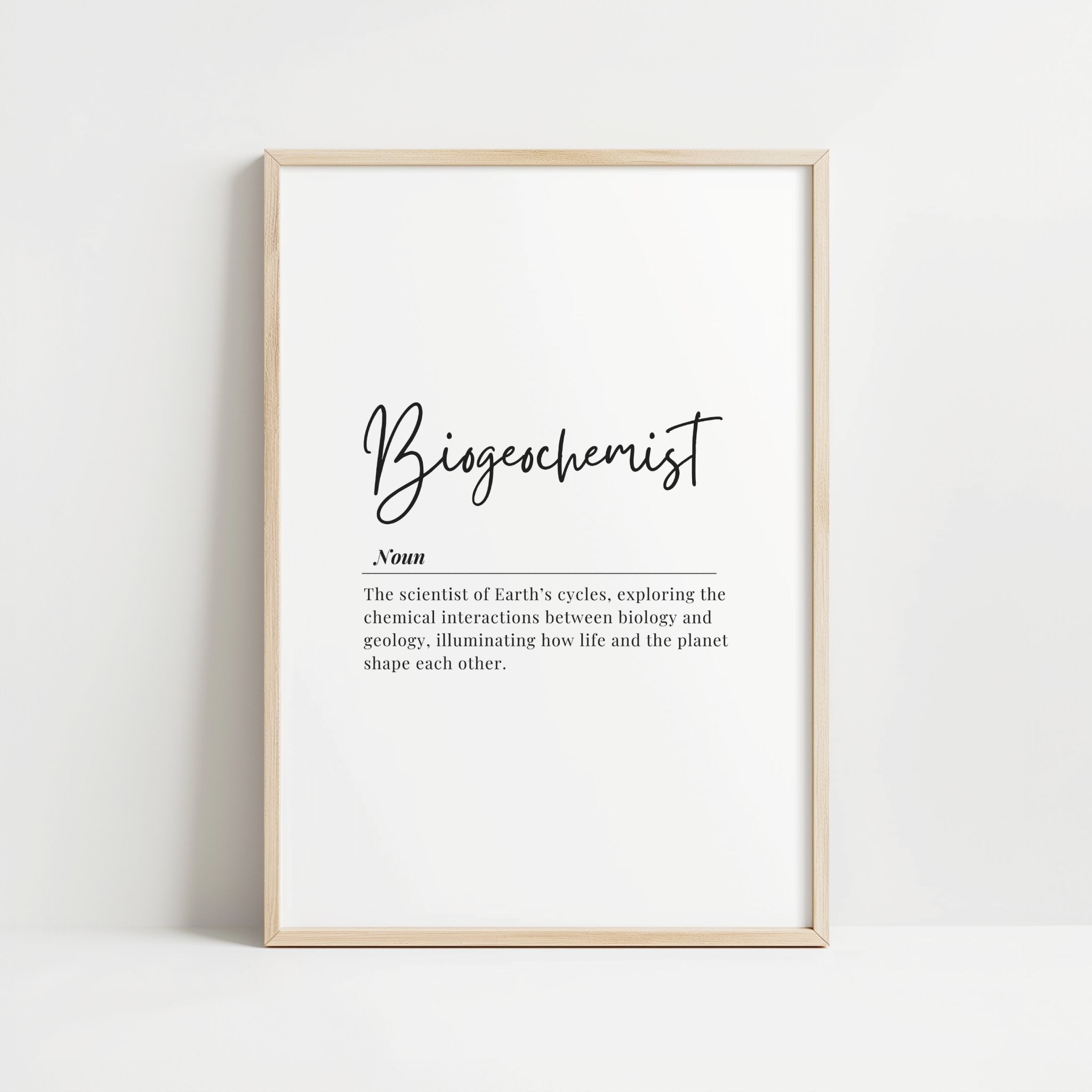 Minimalist typography print featuring elegant script and sans-serif fonts displaying biogeochemist definition on clean white background with balanced composition Minimalist Biogeochemist Definition Print – STEM Office Wall Art Digital Download ff12de-46.myshopify.com