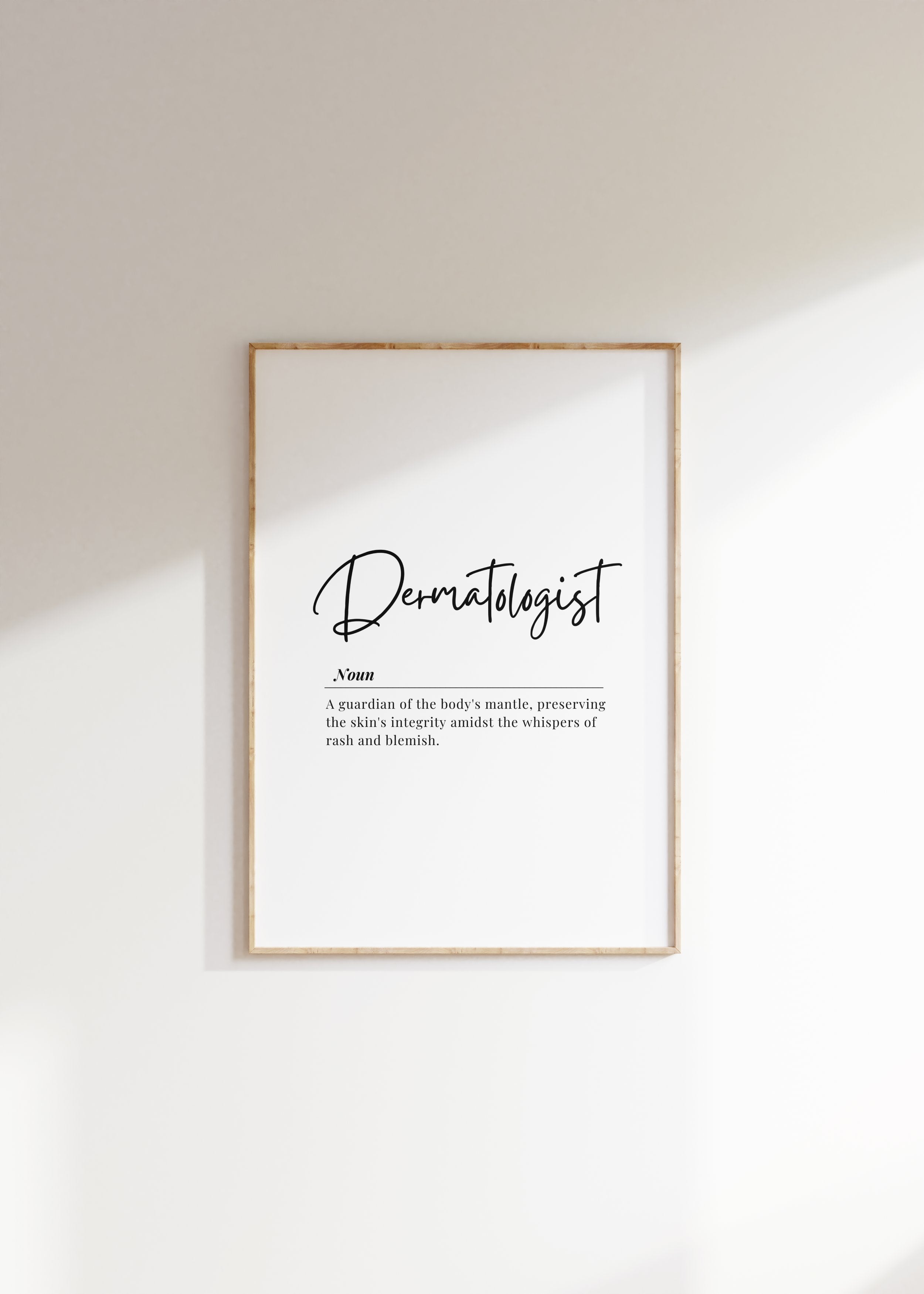 Minimalist black typography art featuring 'Dermatologist' in elegant script with a professional definition on white background, creating a sophisticated medical office decor piece with balanced white space.