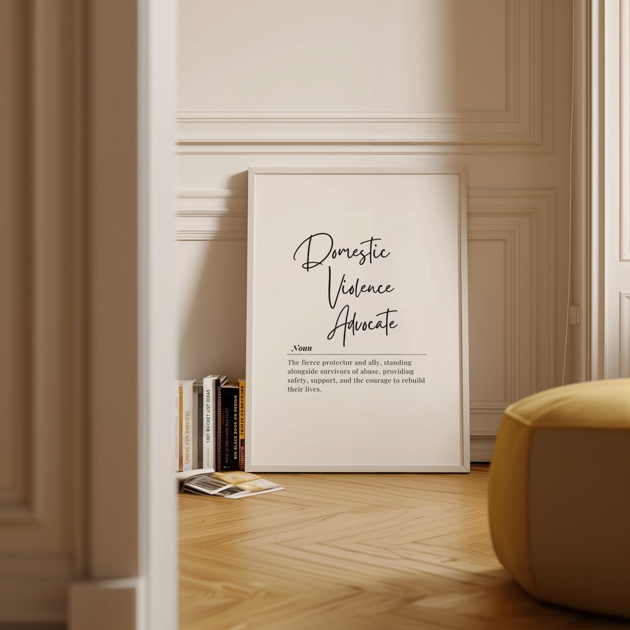 Elegant black and white typography print featuring 'Domestic Violence Advocate' in bold script with supportive definition in serif font against clean white background, framed in natural wood.