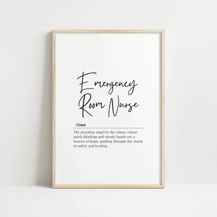 Elegant typography print featuring 'Emergency Room Nurse' definition in black script against white background, presenting nurses as guardian angels with meaningful, inspirational quote perfect for healthcare settings.