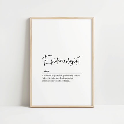 Minimalist black and white typography print featuring 'Epidemiologist' in elegant script font with definition text describing health guardians who prevent illness through pattern analysis