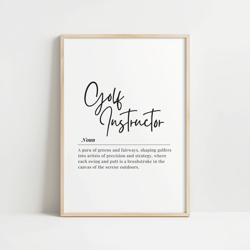 Elegant black typography on white background featuring Golf Instructor definition in sophisticated script and serif fonts for office decor
