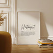 Minimalist black and white typography art featuring the word 'Histologist' in bold script font with an elegant definition below, perfect for medical offices and laboratories, creating a sophisticated professional atmosphere.