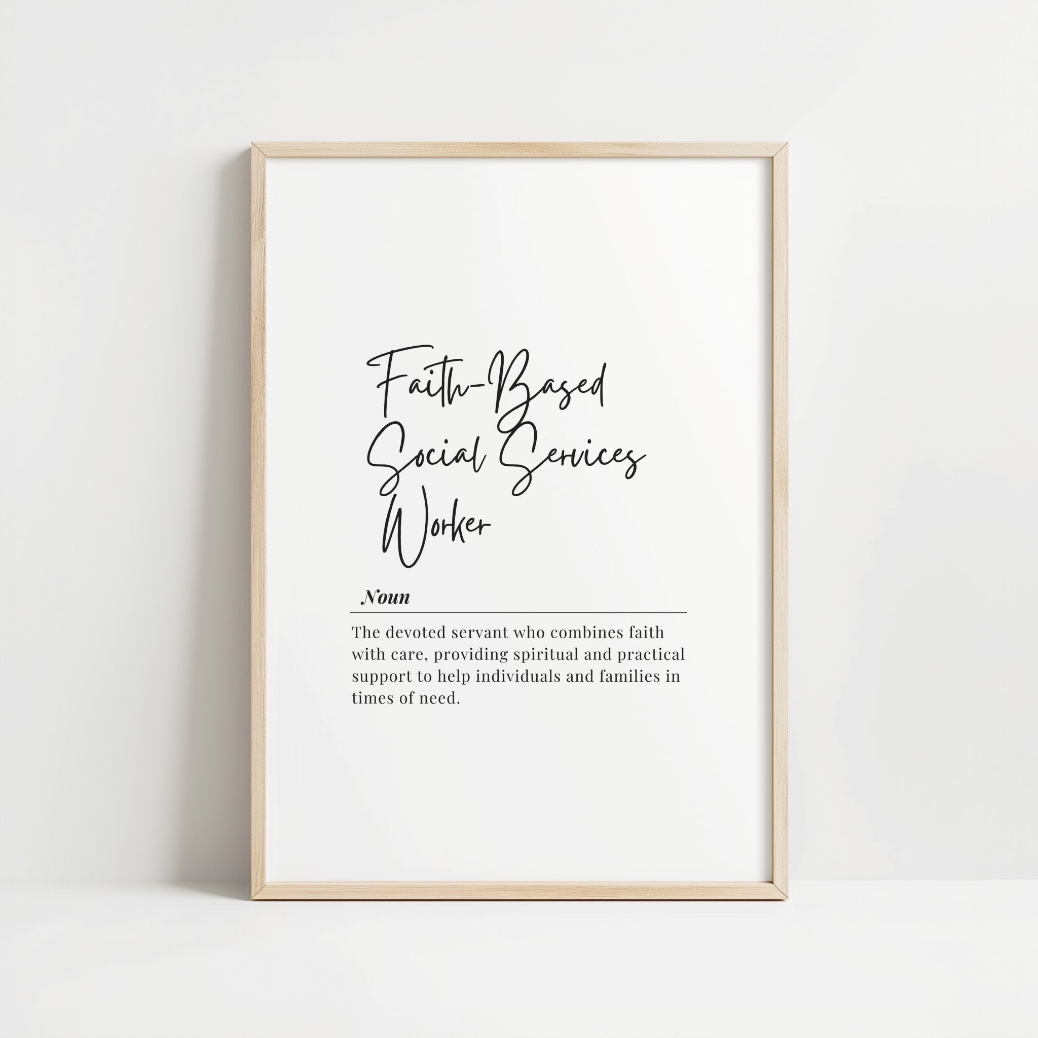 Elegant typography print featuring 'Faith-Based Social Services Worker' definition in monochrome with mixed script and serif fonts on clean white background, conveying warmth and professional dedication.