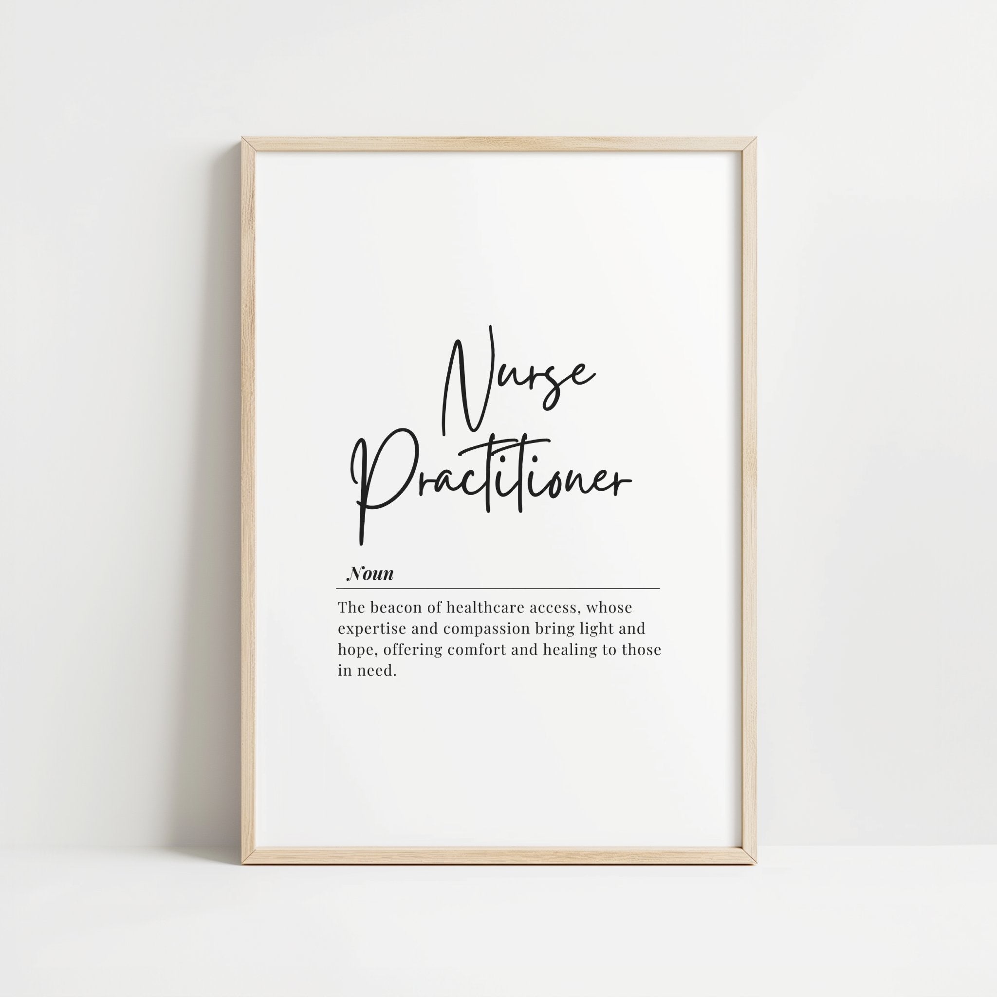 Minimalist black and white typography art featuring 'Nurse Practitioner' in elegant script with definition text in sans-serif font, creating an inspirational and professional healthcare office decor piece.