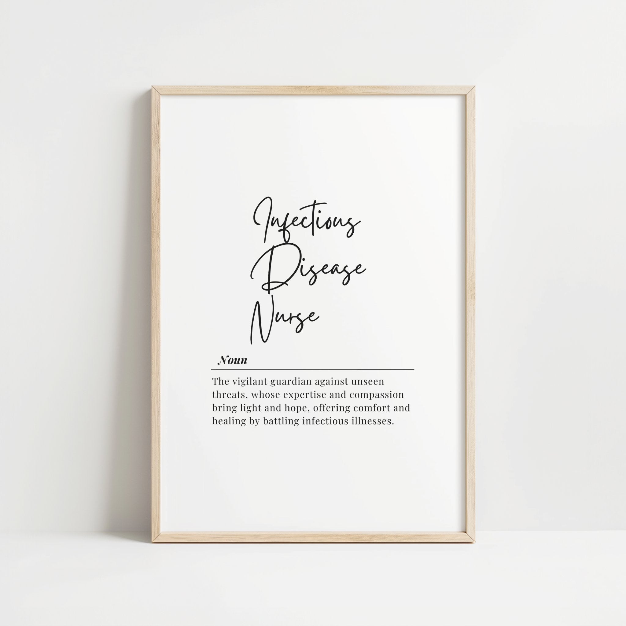 Minimalist black and white typography print featuring an inspiring infectious disease nurse definition quote, combining elegant script and serif fonts on a clean white background with sophisticated framing.