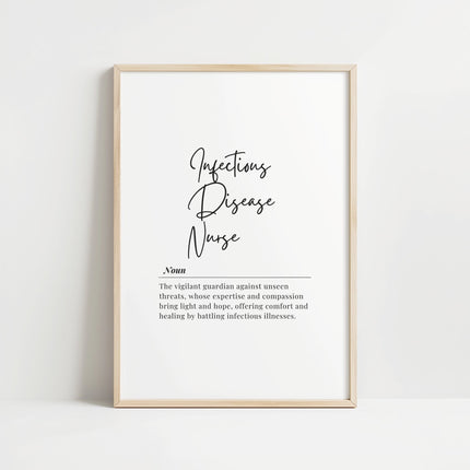 Minimalist black and white typography print featuring an inspiring infectious disease nurse definition quote, combining elegant script and serif fonts on a clean white background with sophisticated framing.