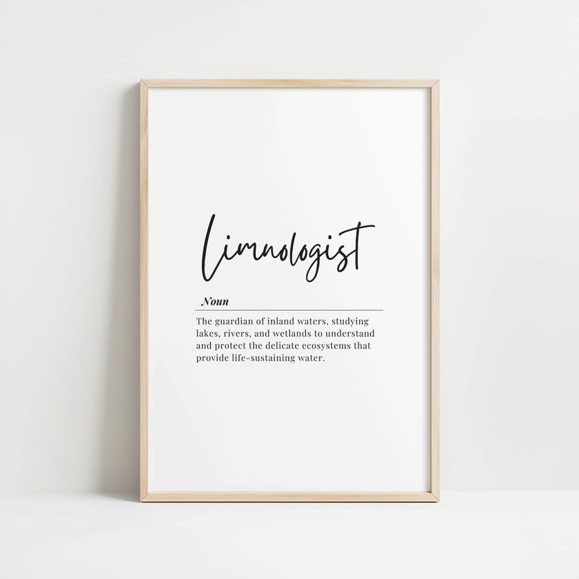Elegant minimalist typography print featuring the term 'Limnologist' in modern script font with definition text below, presented in stark black on white with clean wooden frame.