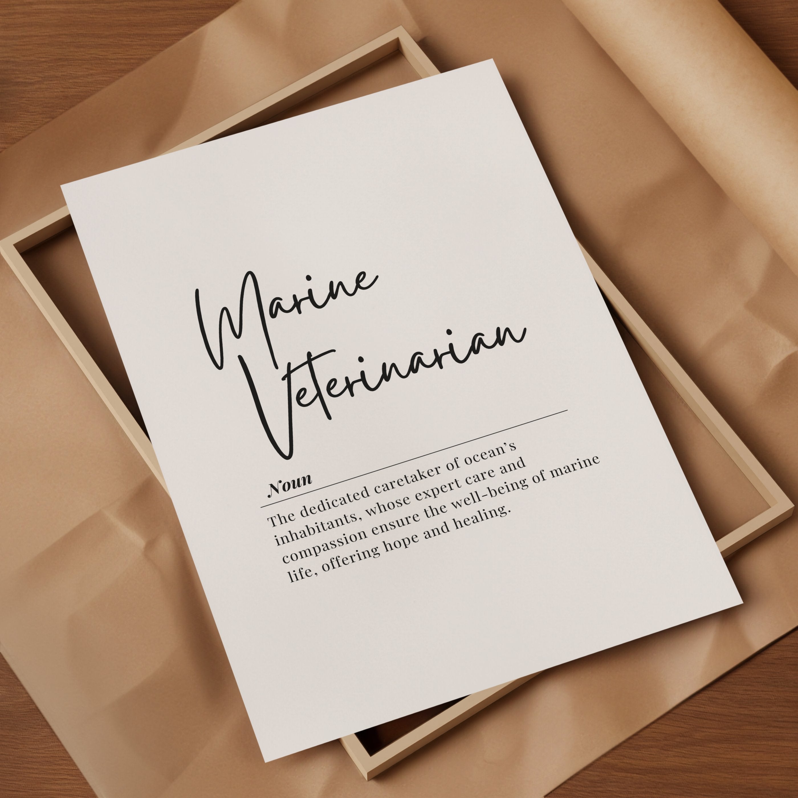 Minimalist Marine Veterinarian definition print with sleek script font on white background, combining professional serif typography and elegant wooden frame, perfect for modern offices and educational spaces.