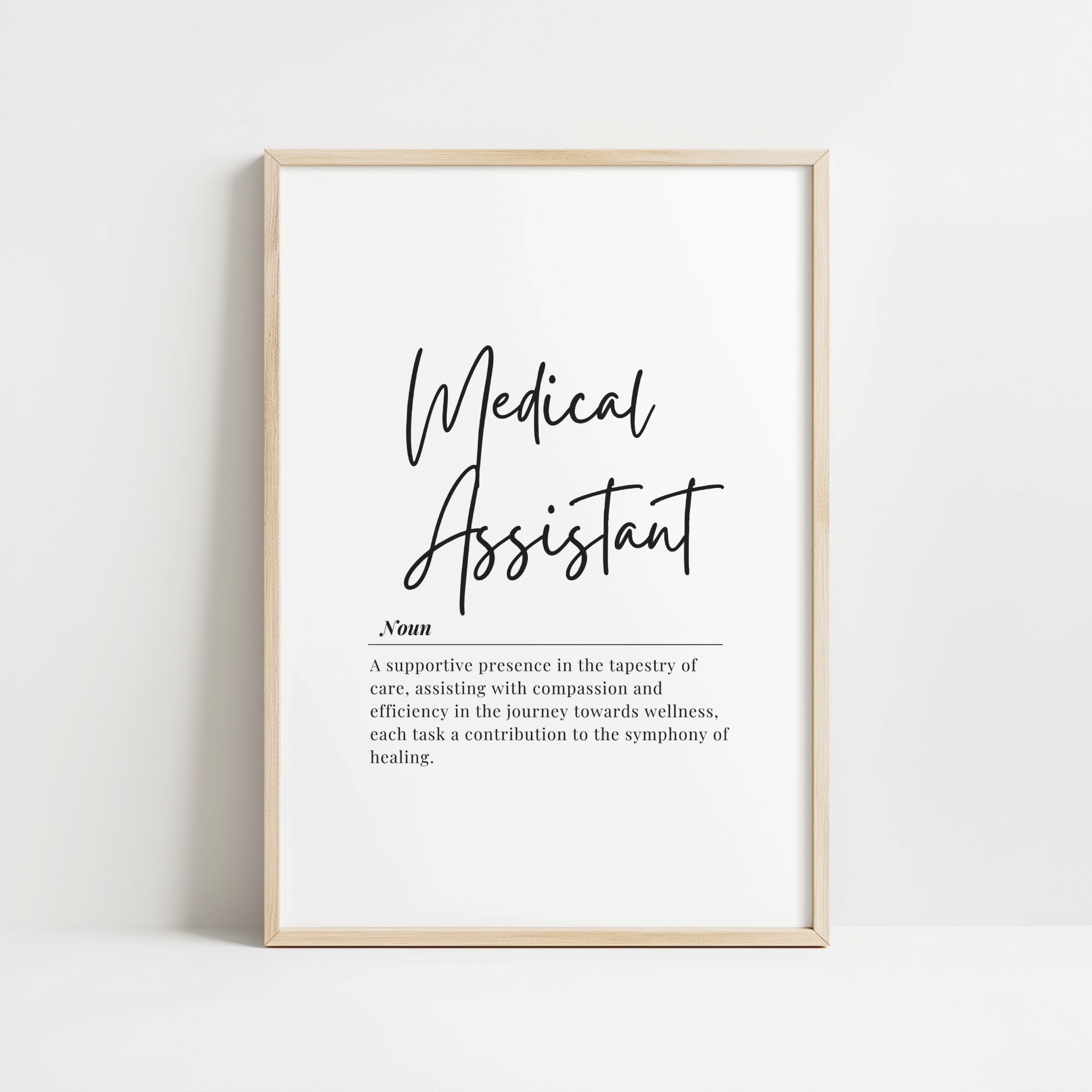 Minimalist black and white typography print featuring 'Medical Assistant' in elegant script font with inspirational definition, creating a professional and calming healthcare office art piece.