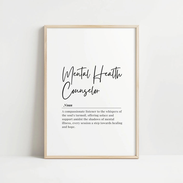 Modern minimalist typography print featuring 'Mental Health Counselor' definition in elegant black script and serif fonts on white background, creating a professional and calming atmosphere ideal for therapy spaces.