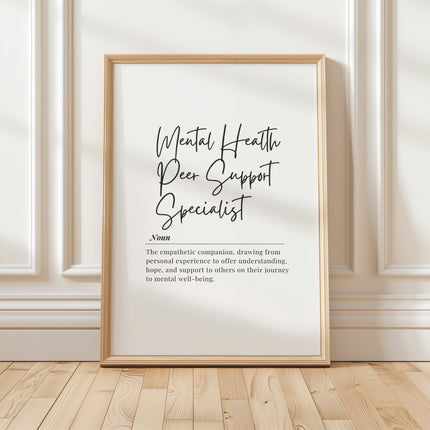 Black and white minimalist typography art featuring the definition of Mental Health Peer Support Specialist in contrasting script and serif fonts on clean white background, conveying empathy and professional support.