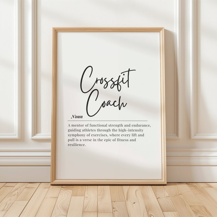 Minimalist typography print featuring 'CrossFit Coach' in bold black script against white background with inspirational definition text combining handwritten and serif fonts for professional gym spaces.