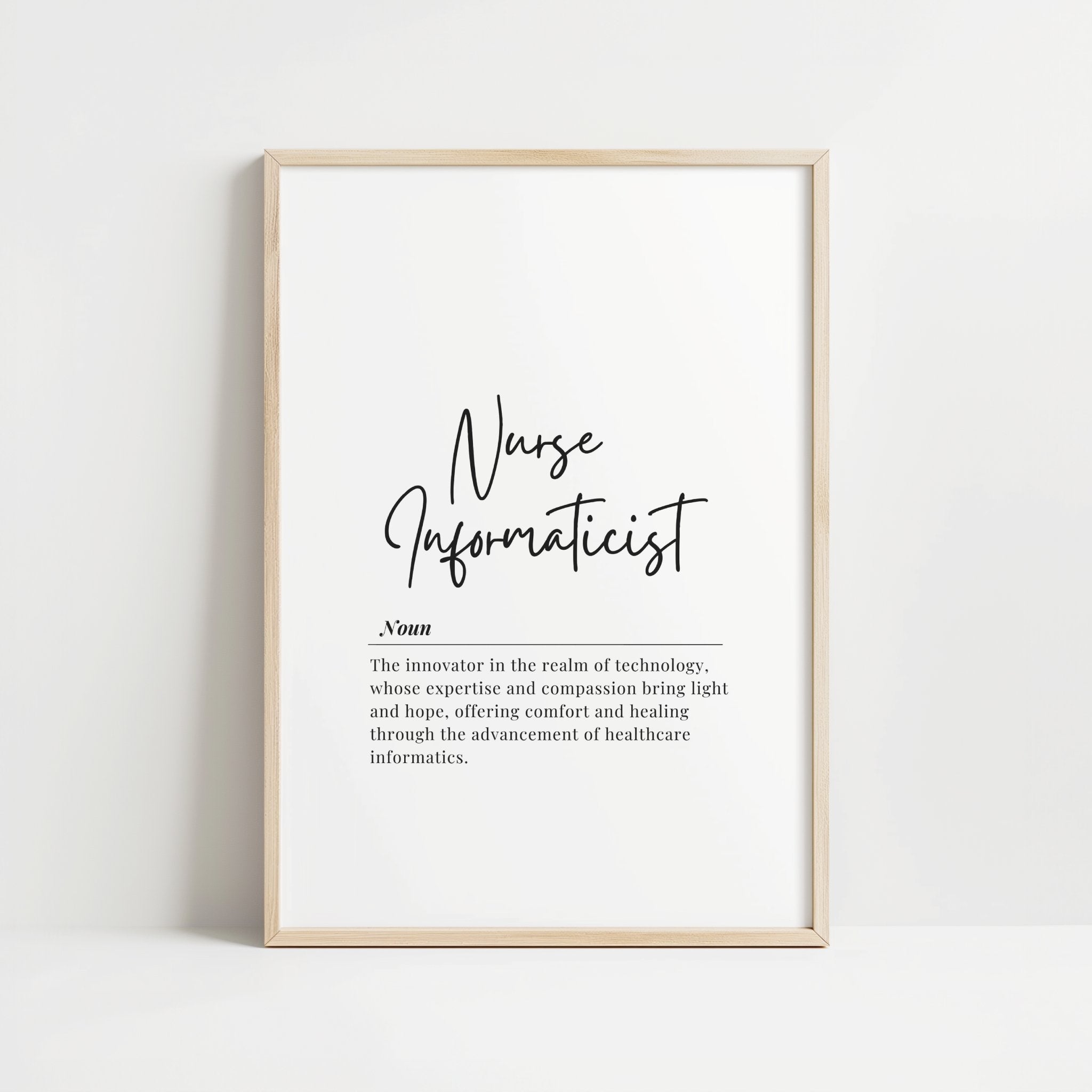 Minimalist Nurse Informaticist Wall Art – Healthcare Technology Quote Print Digital Download