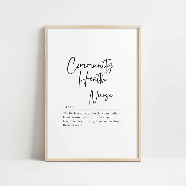 Black script typography spelling 'Community Health Nurse' with serif definition text on clean white background, featuring inspirational quote about advocacy, empathy and healing in minimalist design