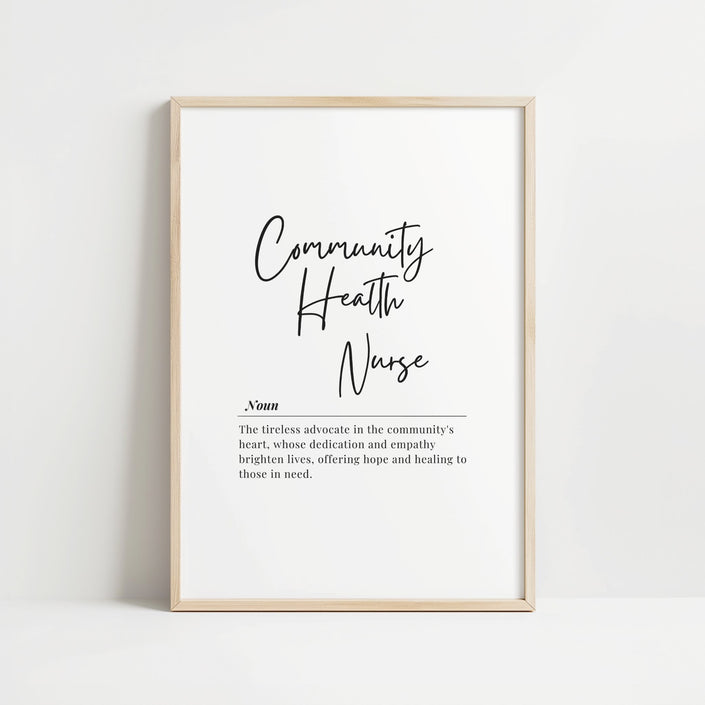Black script typography spelling 'Community Health Nurse' with serif definition text on clean white background, featuring inspirational quote about advocacy, empathy and healing in minimalist design