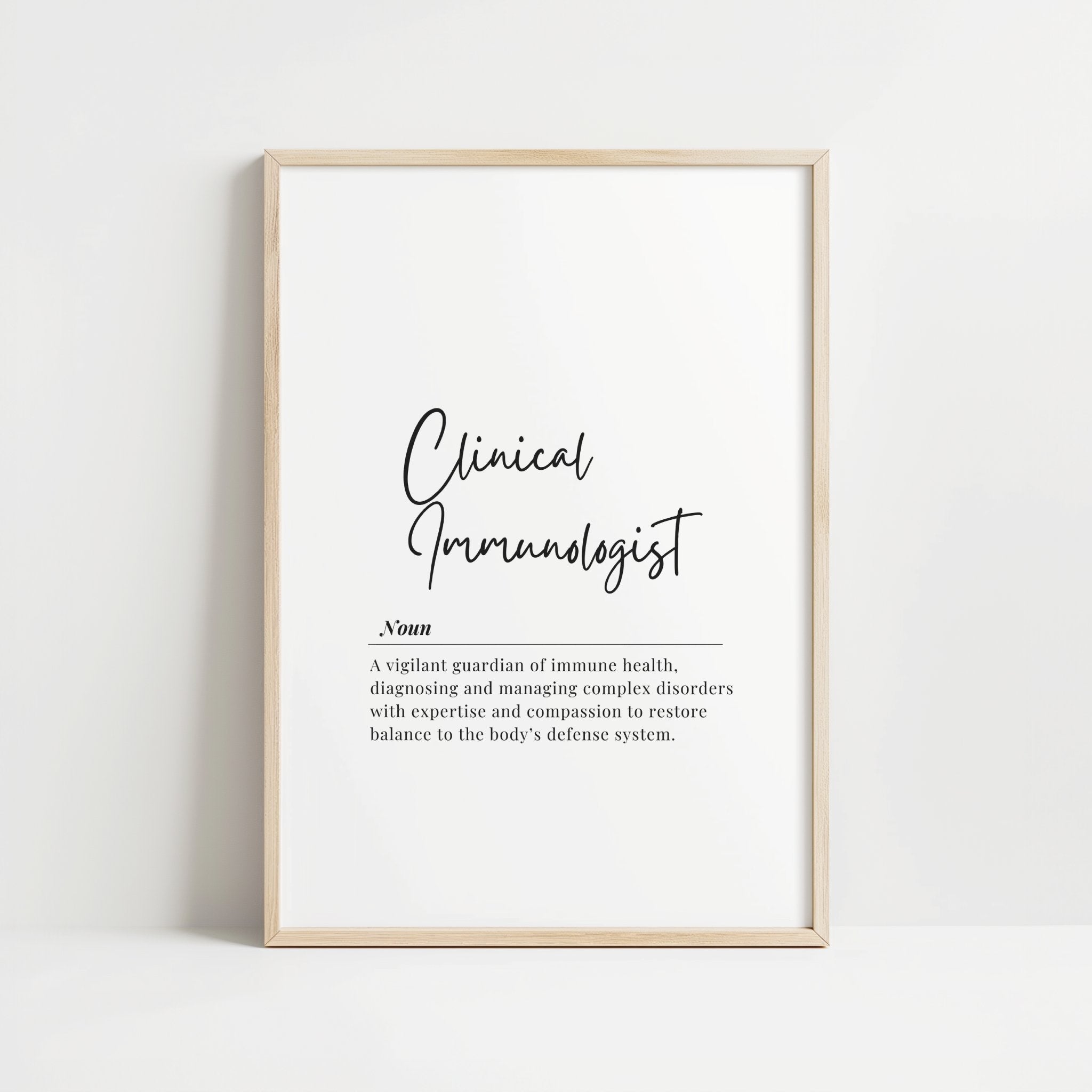 Minimalist black and white typography featuring Clinical Immunologist definition in elegant script against crisp white background, perfect for professional medical office decor