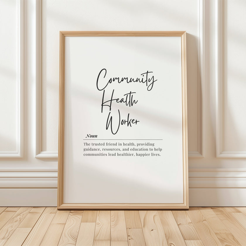 Elegant black script typography displaying 'Community Health Worker' definition against clean white background, paired with professional serif font text describing their role as trusted health guides and educators.