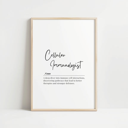Elegant black script 'Cellular Immunologist' definition against clean white background, with professional typography and minimalist wooden frame creating a sophisticated medical aesthetic