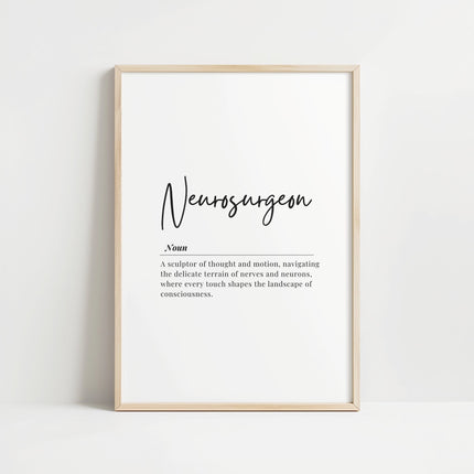 Minimalist typographic neurosurgeon definition print with elegant black serif font on white background, featuring poetic description of neurosurgery in a sophisticated, professional layout perfect for medical offices.