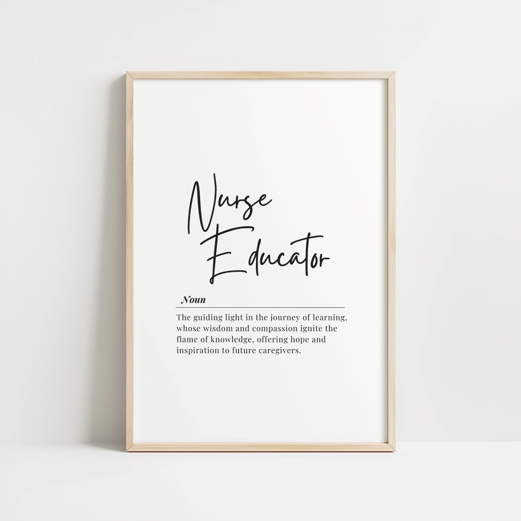 Modern typography print featuring 'Nurse Educator' in elegant black script with definition text below, set against a clean white background with Scandinavian-inspired minimalist design.