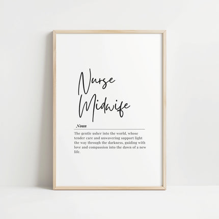 Black script font 'Nurse Midwife' with definition text below in sans-serif typography against white background, framed in natural wood, creating a sophisticated and inspirational professional display.