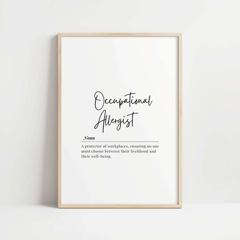 Minimalist black typography on white background featuring the Occupational Allergist definition in elegant script and serif fonts, framed with clean lines for professional medical workspaces.