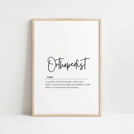 Elegant typography print featuring 'Orthopedist' in bold black script with a serif definition on white background, creating a professional minimalist design for medical spaces.