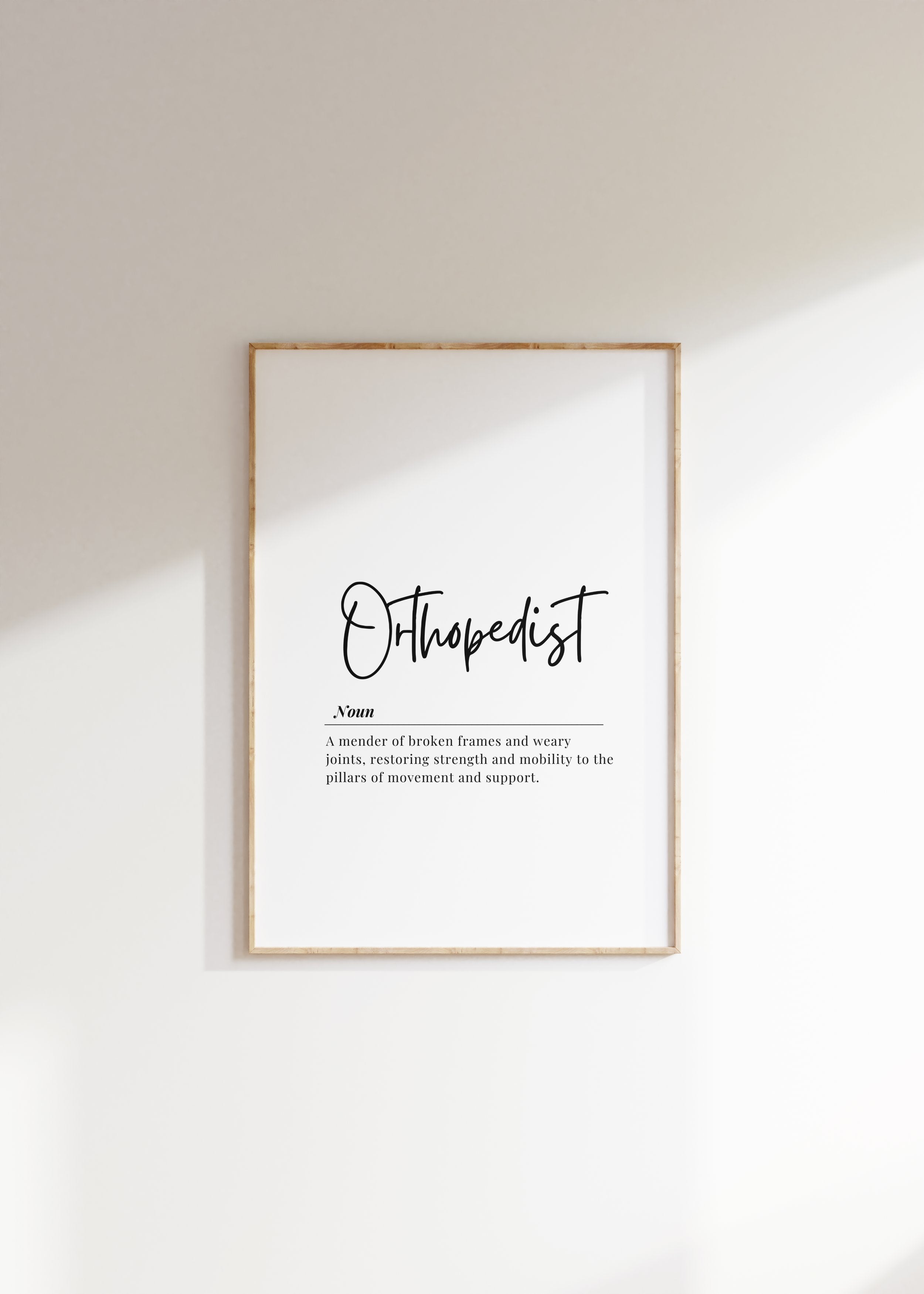 Elegant typography print featuring 'Orthopedist' in bold black script with a serif definition on white background, creating a professional minimalist design for medical spaces.