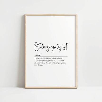 Minimalist black and white typography print featuring 'Otolaryngologist' in elegant script with professional serif definition text, perfect for ENT medical offices seeking sophisticated wall decor.