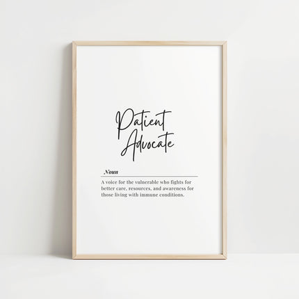 Modern typographic wall art featuring 'Patient Advocate' in bold black script on white background with definition text, creating a professional and empowering healthcare statement piece.