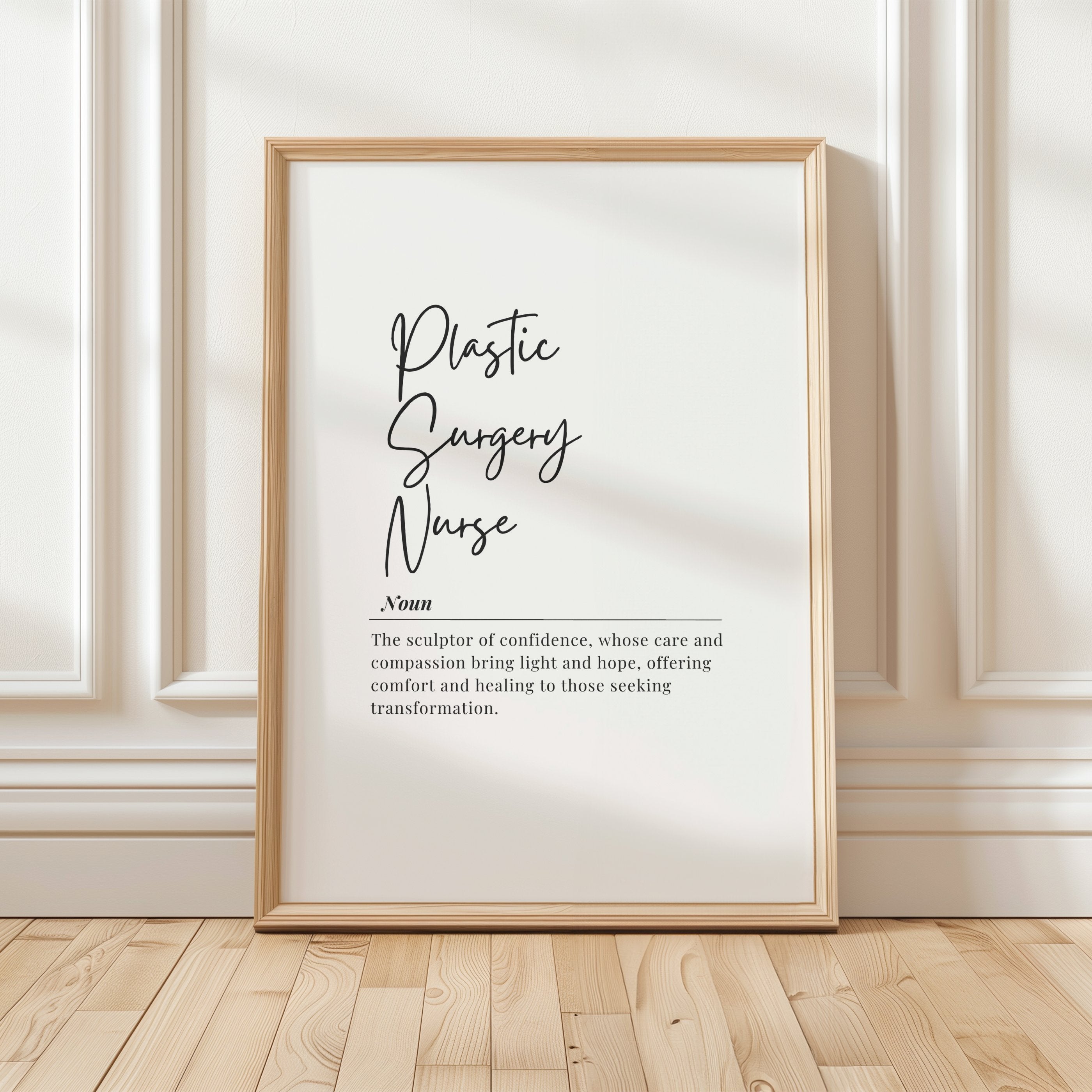 Black and white minimalist typography print featuring 'Plastic Surgery Nurse' in elegant script, with an inspirational definition in serif font against a clean white background.
