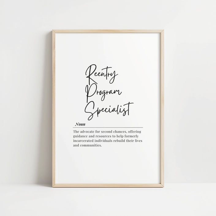 Elegant typography definition print highlighting the role of Reentry Program Specialists with modern minimalist design in professional, motivational format suitable for office display.