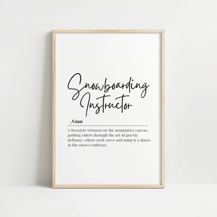 Minimalist typographic design featuring 'Snowboarding Instructor' in bold black script against white background, with an inspiring definition describing freestyle virtuosos on mountain canvases.