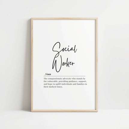 Elegant black and white typography print featuring 'Social Worker' in bold script with a professional definition against a clean white background, framed in a modern minimalist style.