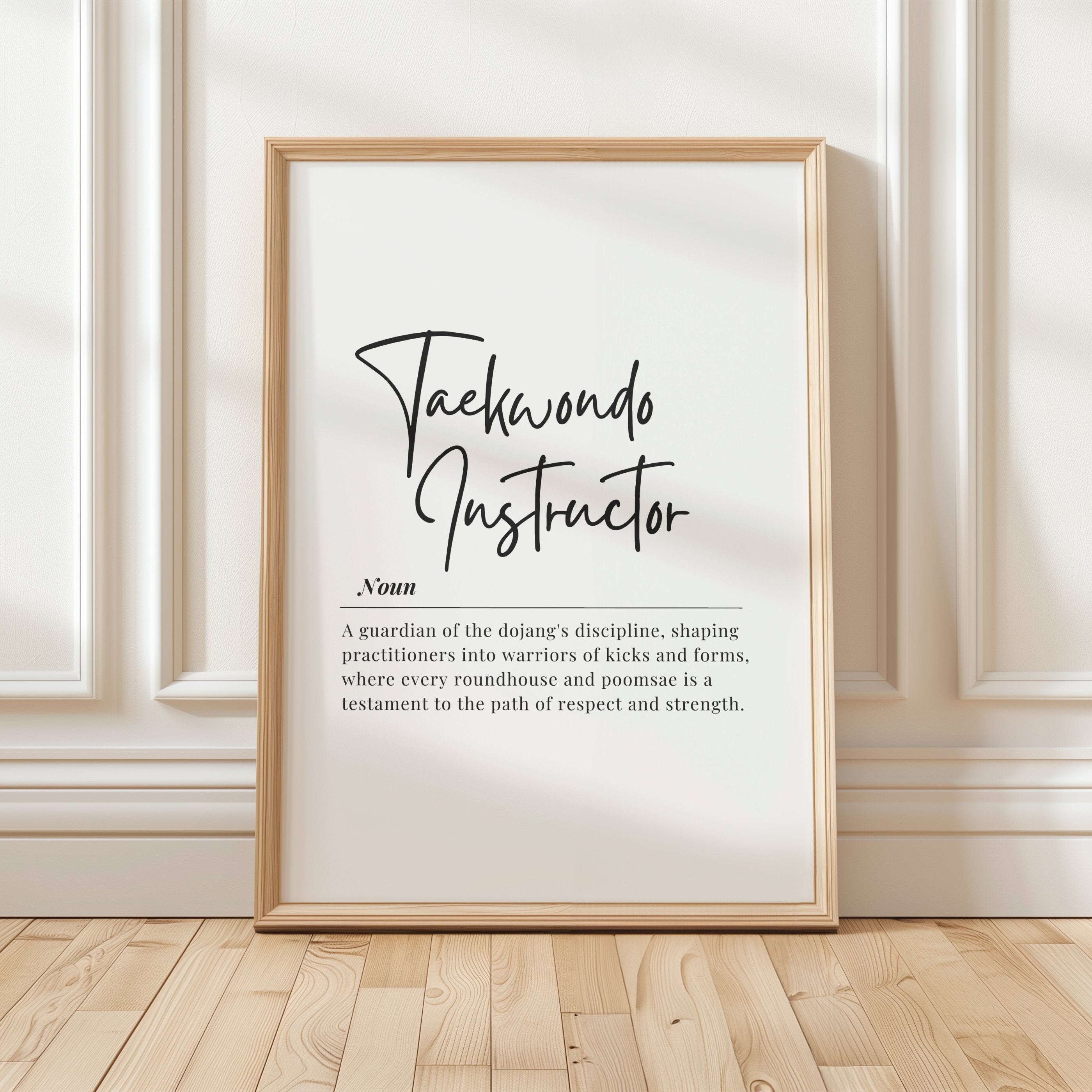 Minimalist black typography print featuring 'Taekwondo Instructor' in bold script against white background with elegant definition text about guardianship of dojang discipline, perfect for martial arts studios.