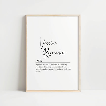 Minimalist black script typography featuring 'Vaccine Researcher' definition against white background, describing global protectors crafting lifesaving vaccines, designed for professional medical spaces.