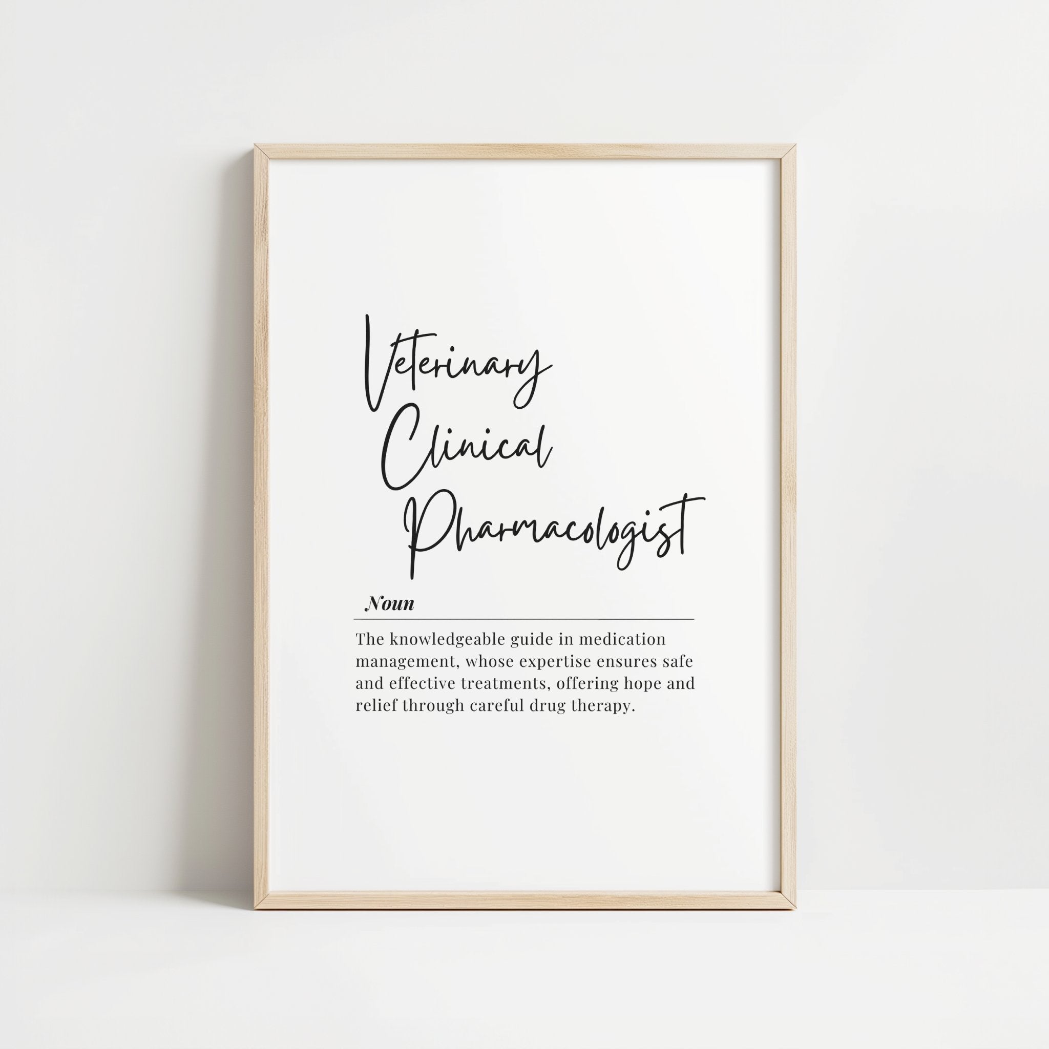 Modern typography-centered definition print of Veterinary Clinical Pharmacologist featuring elegant script and serif fonts on white background with clean lines and professional medical styling.
