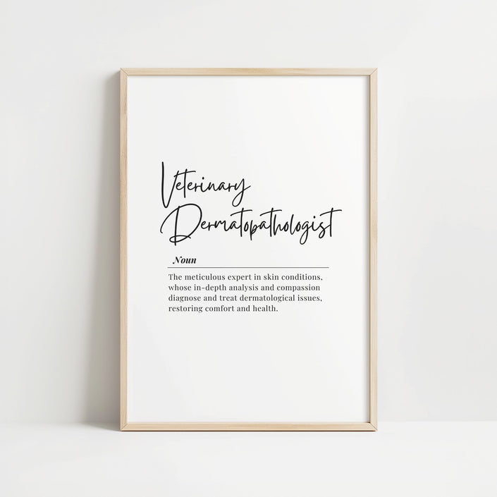 Black typography on white background featuring 'Veterinary Dermatopathologist' in elegant script and serif fonts with professional definition, creating a sophisticated minimal aesthetic for medical settings.