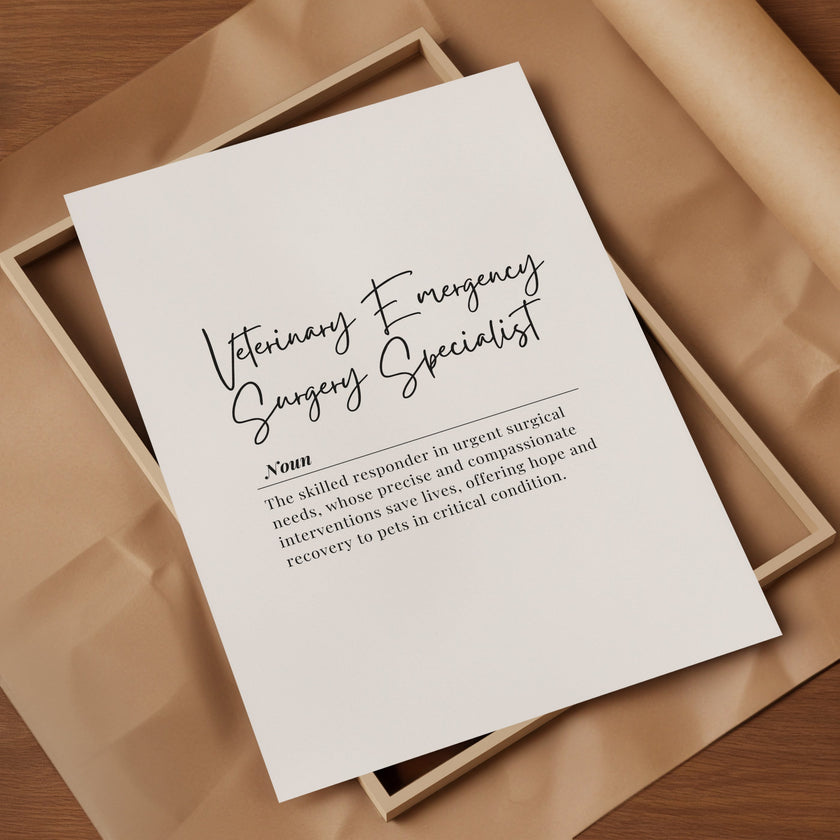 Minimalist black script typography featuring 'Veterinary Emergency Surgery Specialist' with an elegant definition against white background, creating a sophisticated professional aesthetic in a natural wooden frame.