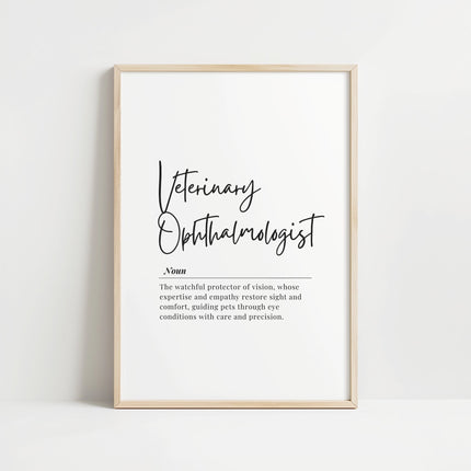 Elegant black script typography featuring 'Veterinary Ophthalmologist' definition on white background with thin black lines, conveying professional atmosphere perfect for veterinary offices.