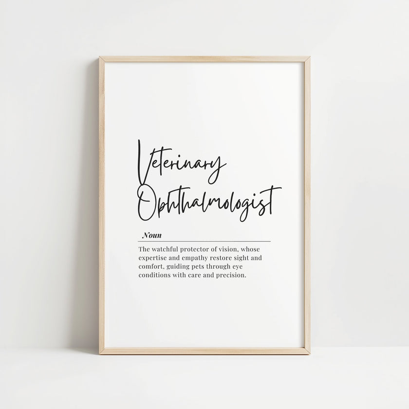 Elegant black script typography featuring 'Veterinary Ophthalmologist' definition on white background with thin black lines, conveying professional atmosphere perfect for veterinary offices.